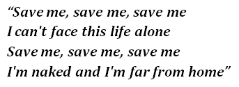Lyrics of "Save Me" 
