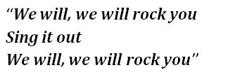 We Will Rock You lyrics