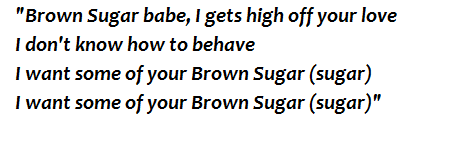 brown sugar lyrics - photo #8
