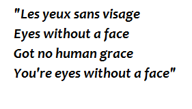 Lyrics of "Eyes Without a Face"