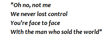 "The man who sold the world" lyrics