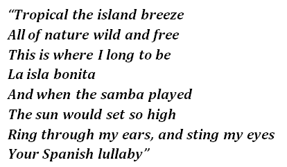 Lyrics of "La Isla Bonita"