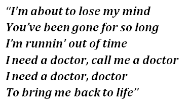 Lyrics of "I Need a Doctor" 