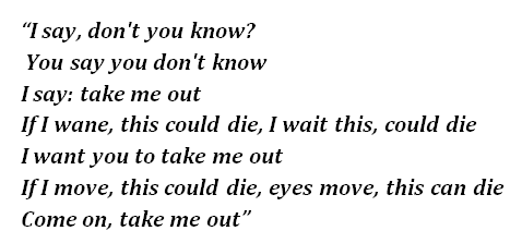 Lyrics of "Take Me Out" 