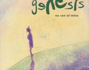 "No Son of Mine" by Genesis
