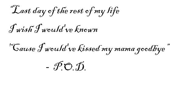 Lyrics of Youth of the Nation by P.O.D.