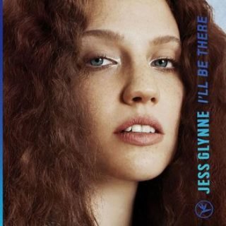 "I'll Be There" by singer Jess Glynne