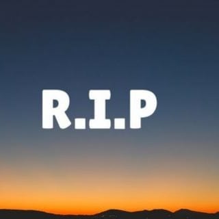 R.I.P.