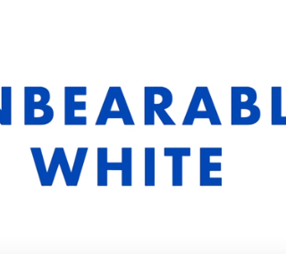 Unbearably White
