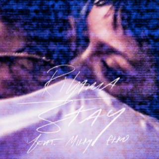 Stay by Rihanna