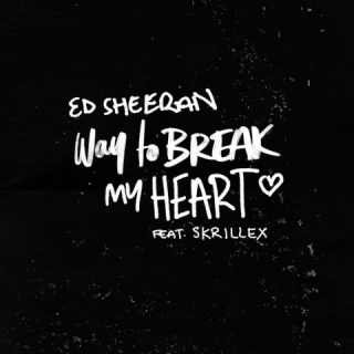 Way to Break My Heart
