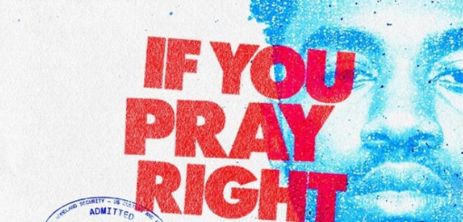 If You Pray Right