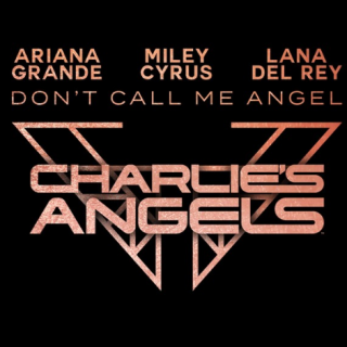 Don't Call Me Angel