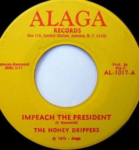 The Honey Drippers' “Impeach the President” Lyrics Meaning - Song
