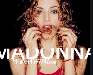 “Drowned World/Substitute for Love” by Madonna