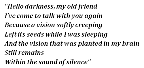 Lyrics of "The Sound of Silence" 