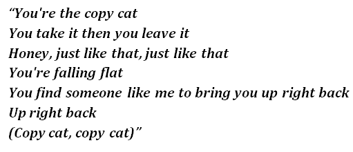 Lyrics of "Copy Cat"