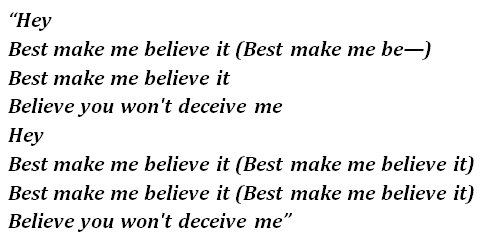 Lyrics of "Believe It" 
