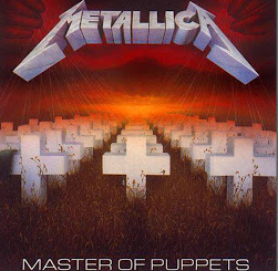 "Master of Puppets" by Metallica