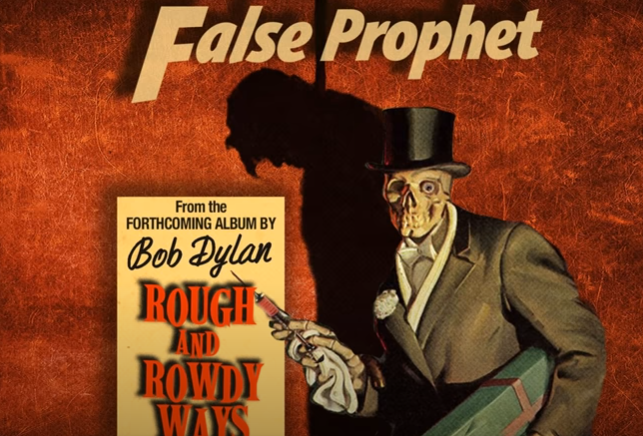 “False Prophet” by Bob Dylan - Song Meanings and Facts