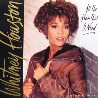 All The Man That I Need by Whitney Houston
