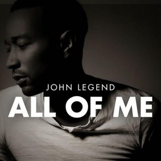 All of Me by John Legend