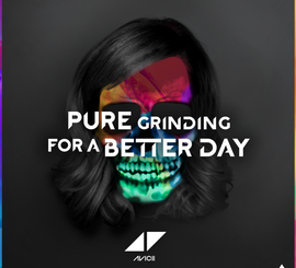 For A Better Day by Avicii