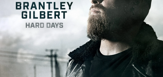Hard Days by Brantley Gilbert