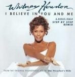 I Believe in You and Me by Whitney Houston