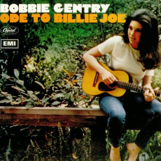 Ode to Billie Joe by Bobbie Gentry