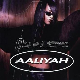 One in a Million by Aaliyah