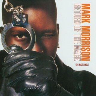Return of the Mack by Mark Morrison