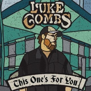 Be Careful What You Wish For by Luke Combs