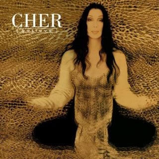 Believe by Cher