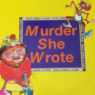 Murder She Wrote by Chaka Demus & Pliers
