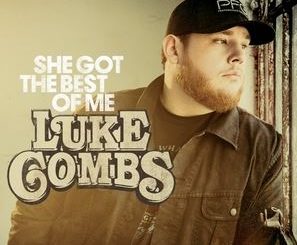 She Got the Best of Me by Luke Combs