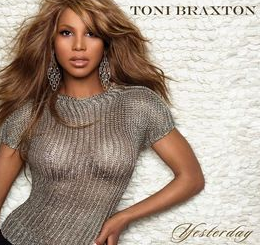 Yesterday by Toni Braxton