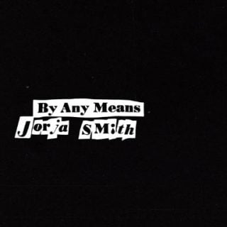 By Any Means by Jorja Smith