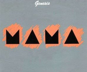 Mama by Genesis