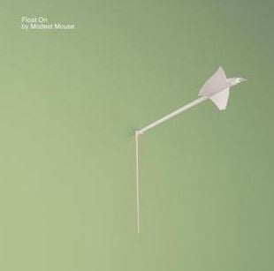 Modest Mouse's "Float On"