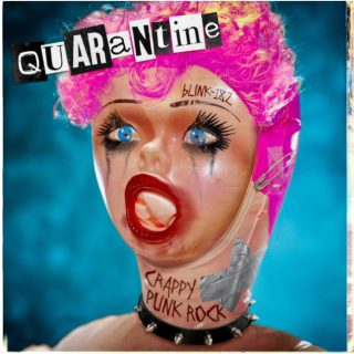 Quarantine by Blink-182