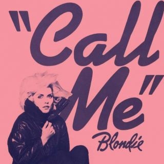 Call Me by Blondie