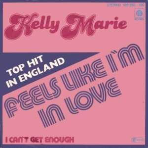 Feels Like I'm In Love by Kelly Marie