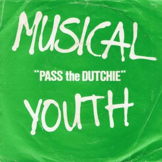 Pass The Dutchie by Musical Youth