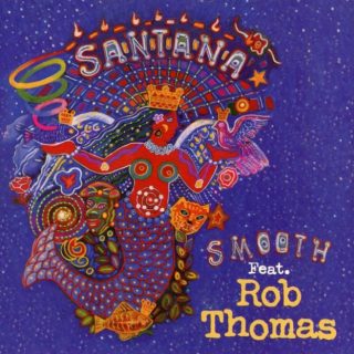 Smooth by Santana and Rob Thomas