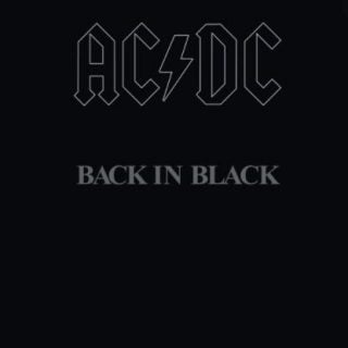 Back in Black by AC/DC
