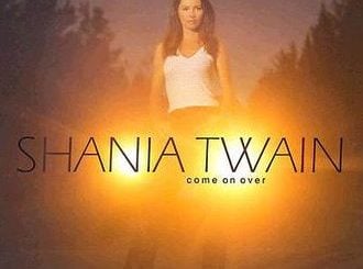 Come On Over by Shania Twain