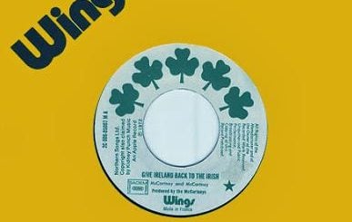 "Give Ireland Back To The Irish" by Wings