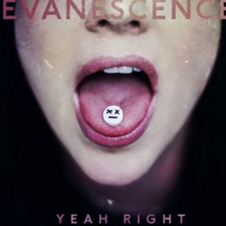 Yeah Right by Evanescence