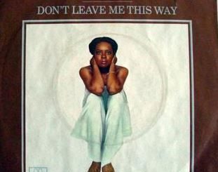 Don't Leave Me This Way